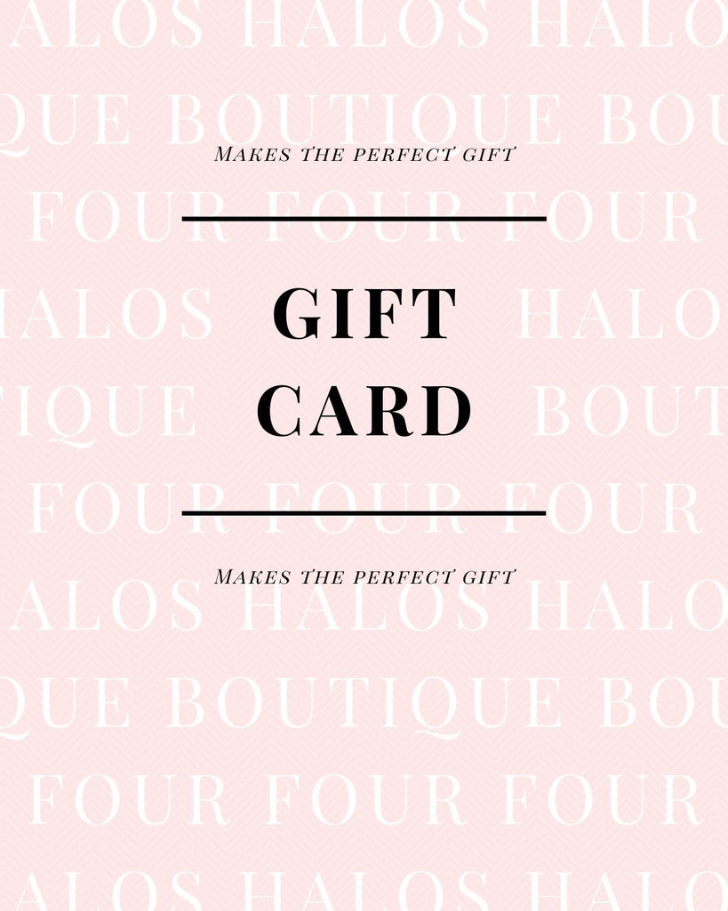 Four Halos Boutique Gift Card